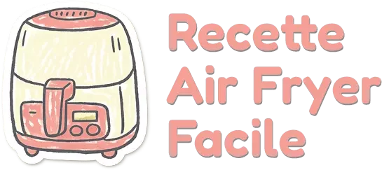 Recette Air Fryer facile